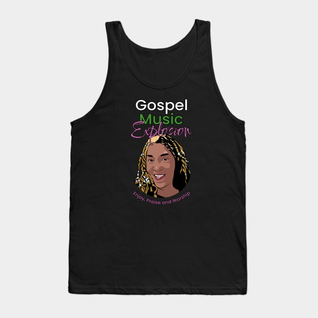 Gospel Music Explosion Tank Top by ROBINLYNNE